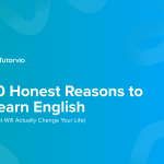 10 Honest Reasons to Learn English (That Will Actually Change Your Life)